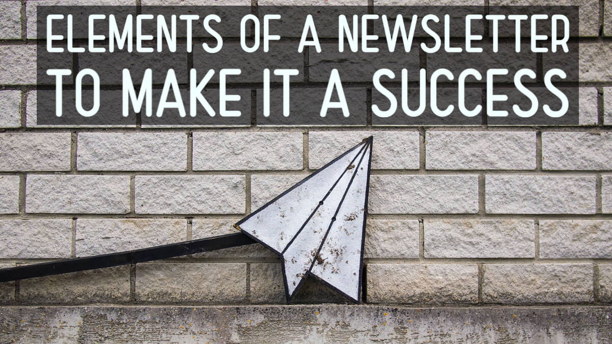 elements of a newsletter elements of a newsletter